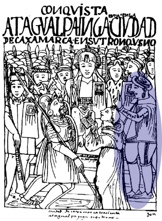 Así Felipe Guaman Poma de Ayala representó el encuentro de Cajamarca. Al medio está Atahualpa y a sus pies Francisco Pizarro (izquierda) y fray Vicente Valverde (derecha). De pie, a su derecha, está Felipillo.